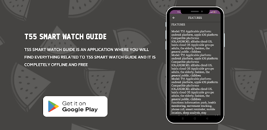 T55 Smart Watch Guide