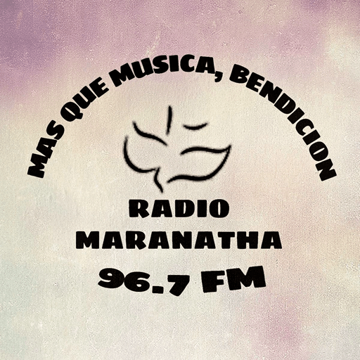Radio Maranatha 96.7 FM