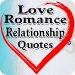 Cover Image of Download Love and Relationship Quotes  APK