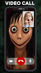 Scary MOMO Chat & Video Call