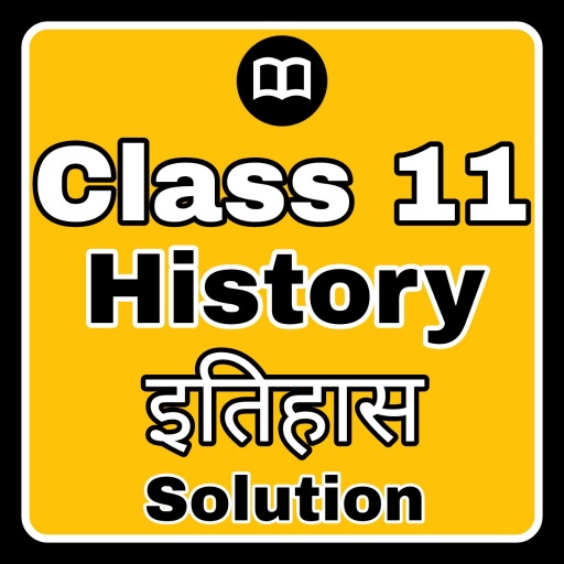 Class 11 History Notes & MCQs