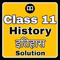 Class 11th History Notes & MCQs