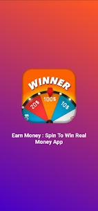 Earn Money : Spin To Win Real Money App 1