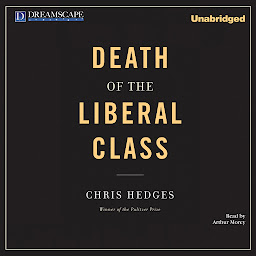 Icon image Death of the Liberal Class
