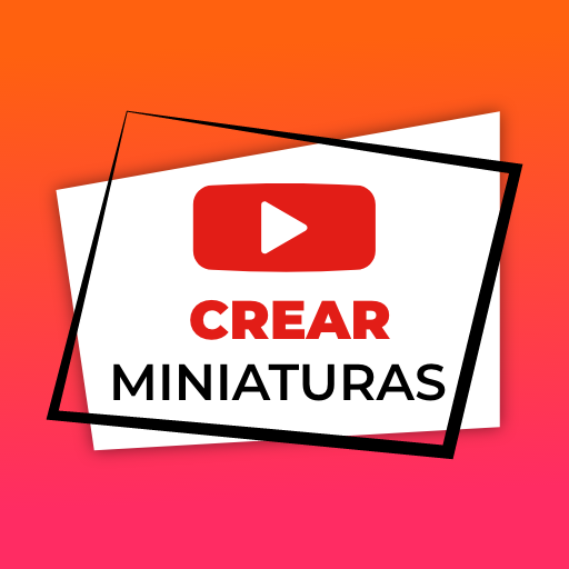 Creador de Miniaturas para Youtube