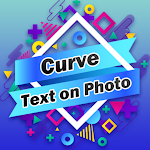 Cover Image of Télécharger curve text on photo | Fancy Text on Photo 1.0 APK