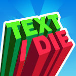 Cover Image of Download Text or Die 3.6.1_1023 APK