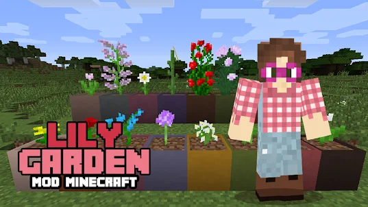 Lilys Garden For Minecraft PE