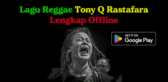 Lagu Tony Q Reggae Offline