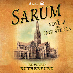 Icon image Sarum: La novela de Inglaterra