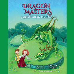 Symbolbild für Land of the Spring Dragon: A Branches Book (Dragon Masters #14)