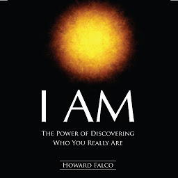 Icon image I Am: The Power of Discovering Who You Really Are