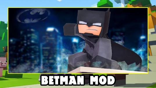 Betman Mod for Minecraft PE
