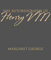 Icon image The Autobiography of Henry VIII