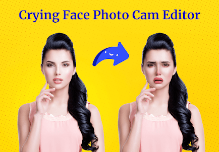 Crying Face Photo Cam Editor