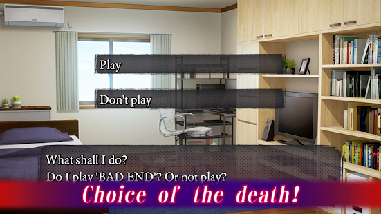 BAD END: If you play, you'll die?