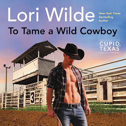 Icon image To Tame a Wild Cowboy: Cupid, Texas