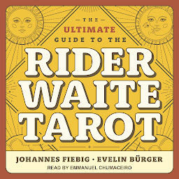 Obraz ikony: The Ultimate Guide to the Rider Waite Tarot
