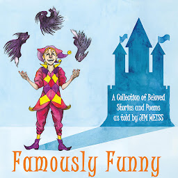 Icon image Famously Funny!: A Collection of Beloved Stories & Poems