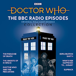 Icon image Doctor Who: The BBC Radio Episodes Collection: 3rd, 4th & 6th Doctor Audio Dramas