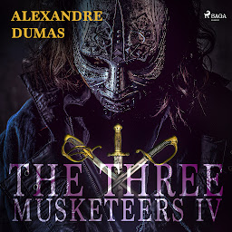 Icon image The Three Musketeers IV: Volume 4