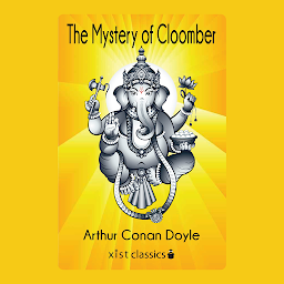 Icon image The Mystery of Cloomber