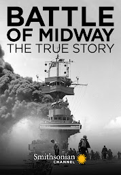 Icon image Battle of Midway: The True Story
