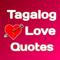 Tagalog Love Quotes In Filipino