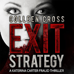 Gambar ikon Exit Strategy (A Katerina Carter Legal & Psychological Thriller): A Bestselling Psychological Crime Mystery and Legal Thriller