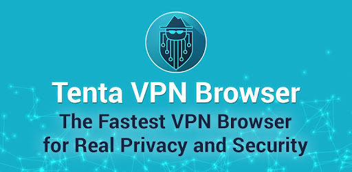 Tenta Private Vpn Browser - Apps On Google Play