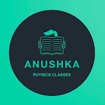 Cover Image of Descargar ANUSHKA physics classes  APK