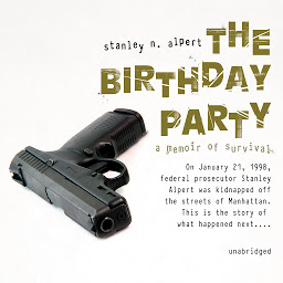 Icoonafbeelding voor The Birthday Party: A Memoir of Survival