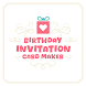 Birthday Invitation Card Maker