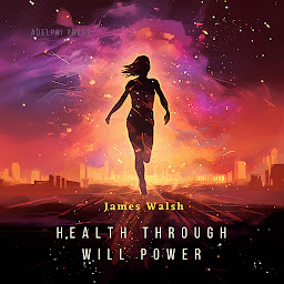 Icon image Health Through Will Power