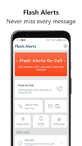 Flash Alerts on Call - SMS来电闪光