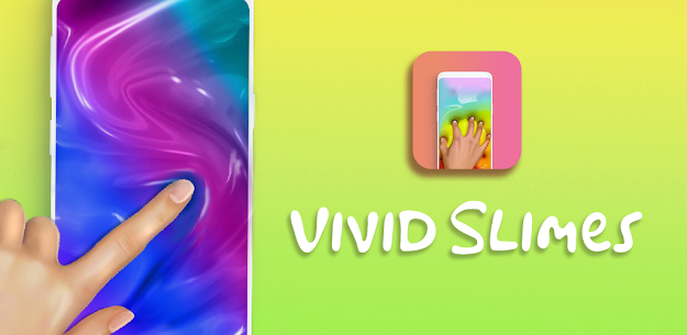 Vivid Slimes Apk App for Android 4