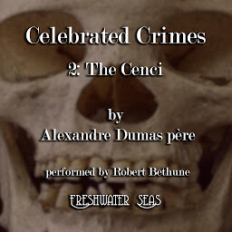 Icon image The Cenci: Celebrated Crimes, Book 2