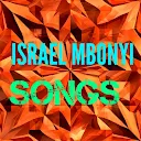 Israel Mbonyi All songs 