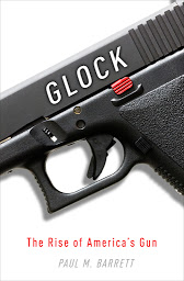 Obraz ikony: Glock: The Rise of America's Gun