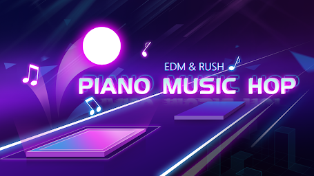 Piano Music Hop: EDM Rush！