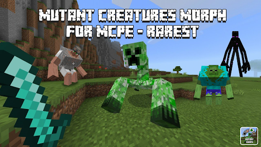 Mutant Creatures Morph for MCPE - Rarest