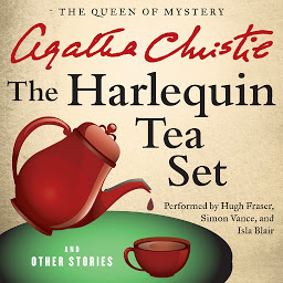 Icon image The Harlequin Tea Set and Other Stories