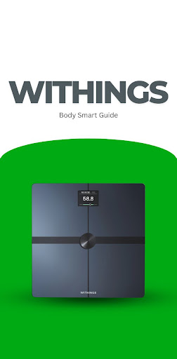 Withings Body Smart Guide Screenshot 4 - AppWisp.com