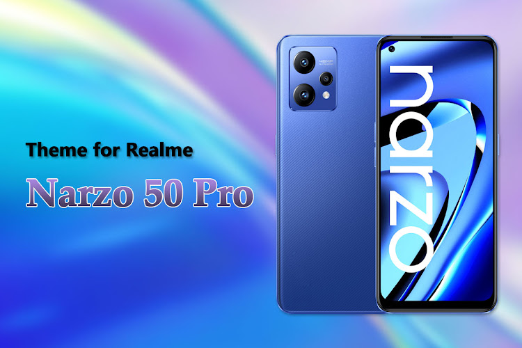 Theme for Realme Narzo 50 Pro - 1.0.7 - (Android)