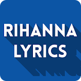 Rihanna Lyrics - All Songs icon