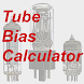 Tube Bias Calculator - Androidアプリ