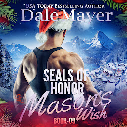 Icon image SEALs of Honor: Mason's Wish (AI Narrated)