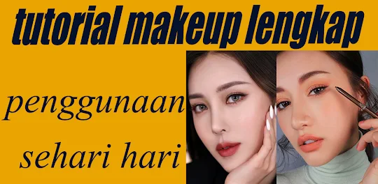 tutorial makeup lengkap