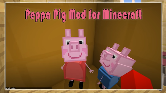 Peppa Pig Mod for Minecraft