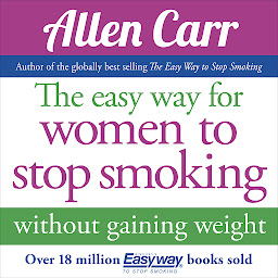 Icon image The Easy Way for Women to Stop Smoking